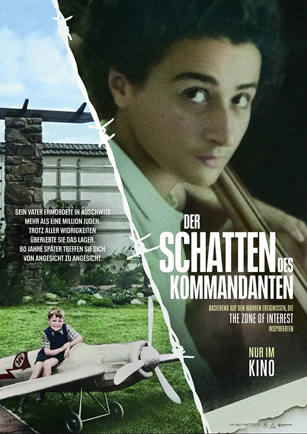 K3 Filmplakat: DER SCHATTEN DES KOMMANDANTEN Filmplakat zu „Der Schatten des Kommandanten“ zeigt zwei kontrastreiche Bildhälften, getrennt durch einen weißen Riss: links ein kleiner Junge in einem Garten mit Spielzeugflugzeug, rechts das Porträt einer nachdenklich blickenden Frau. Der Titel steht mittig in Weiß und Orange. Oben ein Text über die Nachkommen von Auschwitz-Tätern und -Überlebenden. Unten steht: „Nur im Kino“.